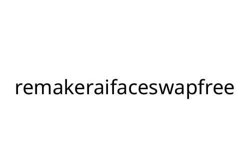 remakeraifaceswapfree