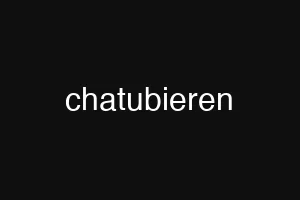 chatubieren