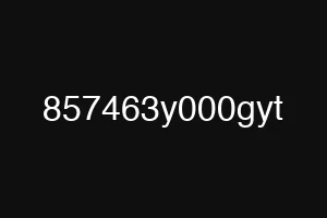 857463y000gyt
