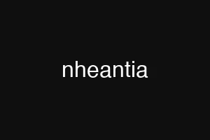 nheantia